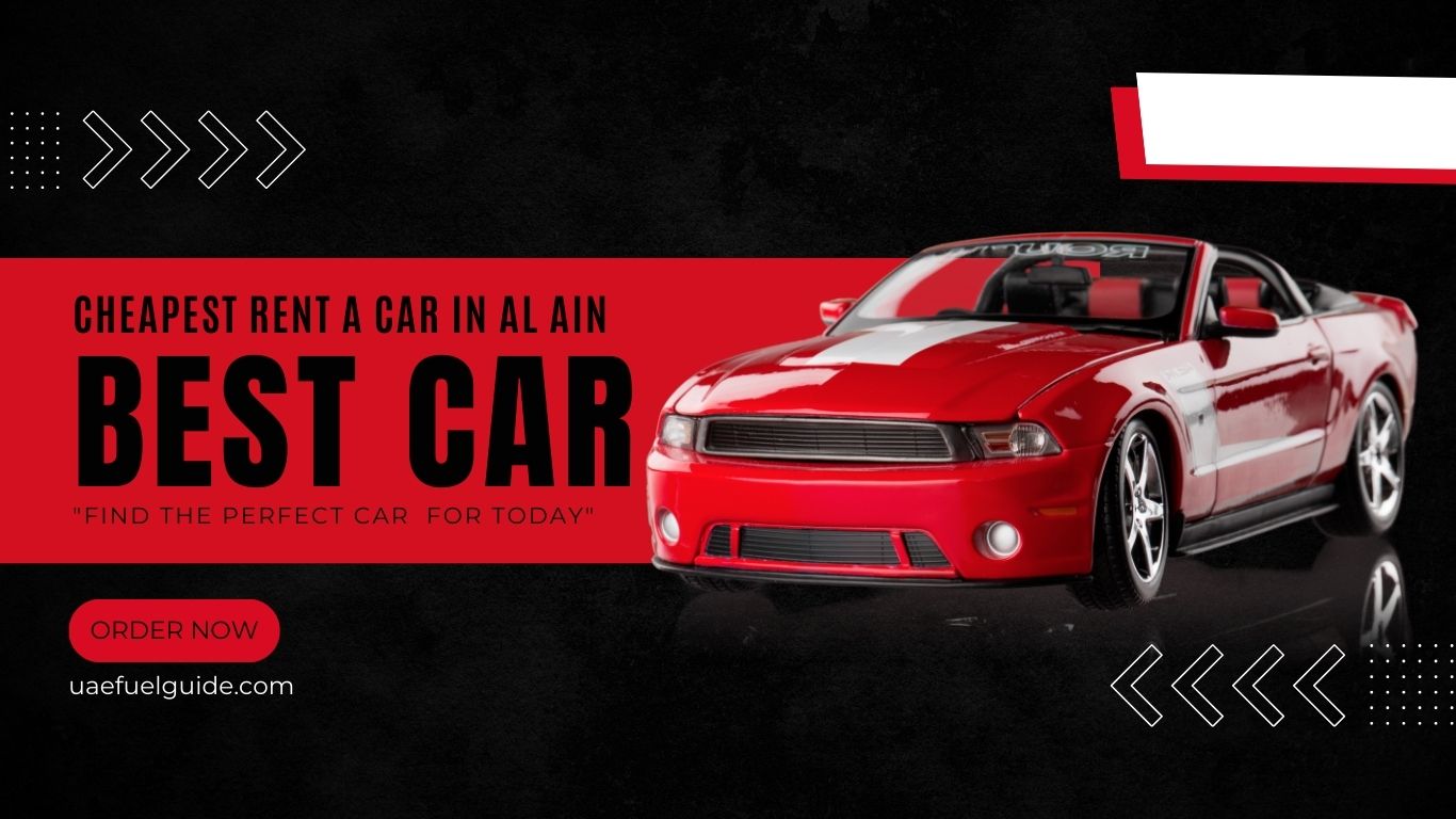Cheapest Rent a Car in Al Ain