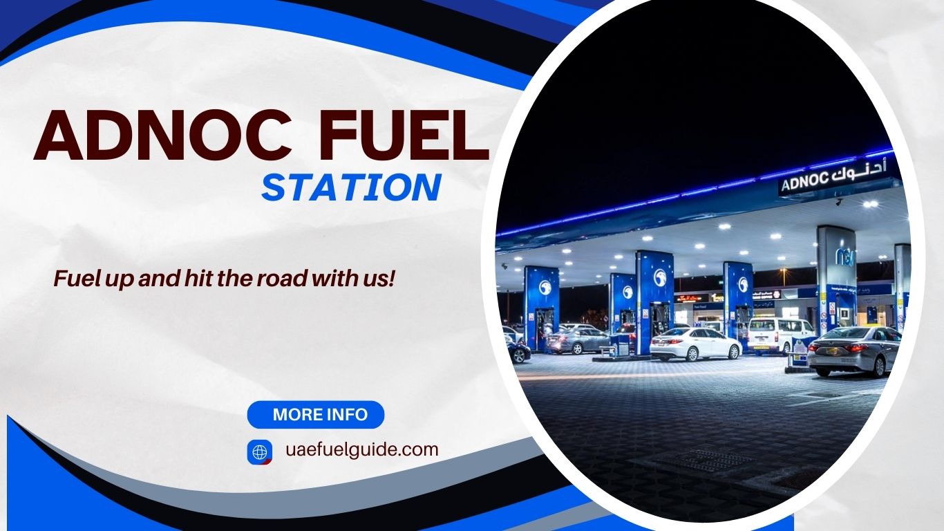 ADNOC fuel station