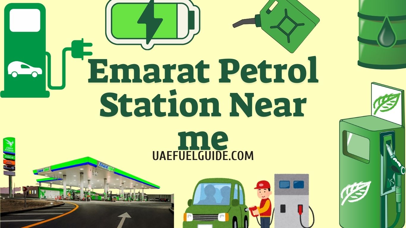 Emarat Petrol Station Near Me